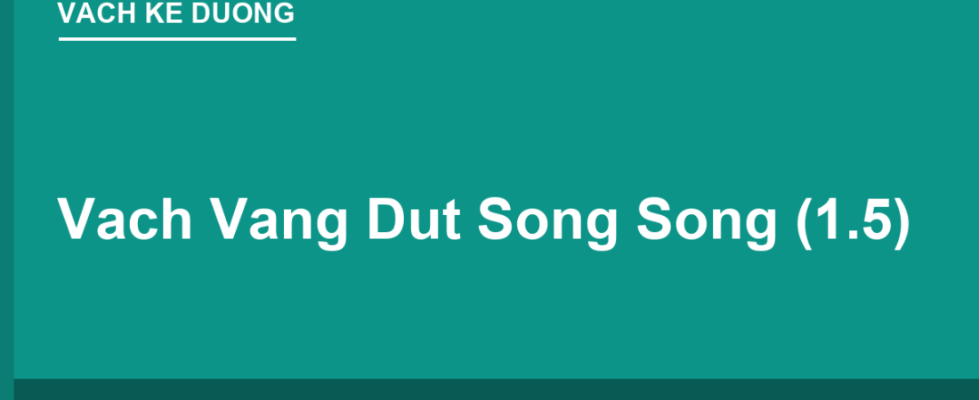 Vạch Vàng Đứt Song Song (Vạch 1.5): Làn Đường Đảo Chiều Là Gì?